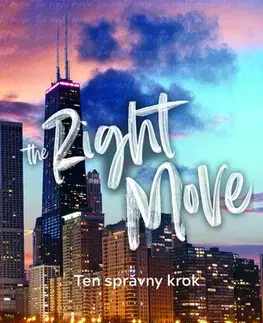 Romantická beletria The Right Move - Ten správny krok - Liz Tomforde
