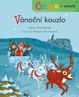 Rozprávky Čteme s radostí: Vánoční kouzlo - Tereza Šajnerová,Iveta Poláčková
