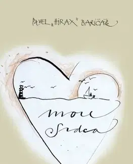 Poézia More srdca - Pavel Hirax Baričák