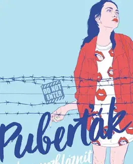 Humor a satira Puberťák. Jak se nezbláznit a přežít - Klára Mandausová