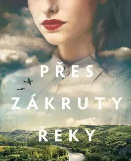 Svetová beletria Přes zákruty řeky - Aimie K. Runyan
