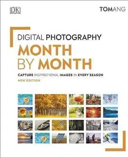 Fotografia Digital Photography Month by Month - Tom Ang