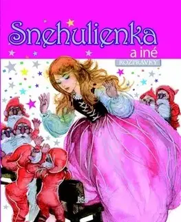 Rozprávky Snehulienka a iné rozprávky