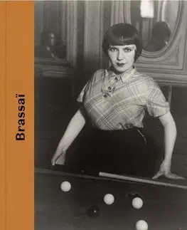 Fotografia Brassai - Peter Galassi