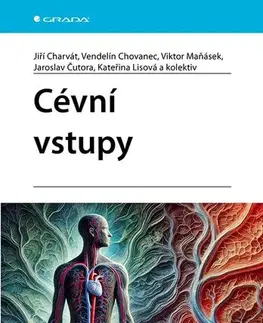 Medicína - ostatné Cévní vstupy - Kolektív autorov
