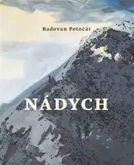 Novely, poviedky, antológie Nádych - Radovan Potočár