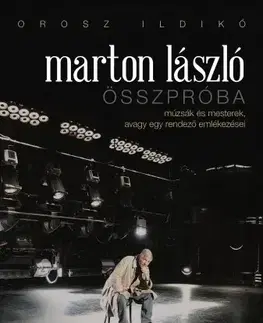 Film, hudba Marton László - Ildikó Orosz