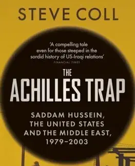Vojnová literatúra - ostané The Achilles Trap - Steve Coll