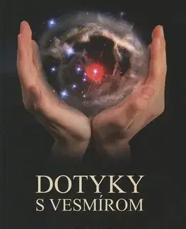 Astronómia, vesmír, fyzika Dotyky s vesmírom + CD - Pavel Paluš