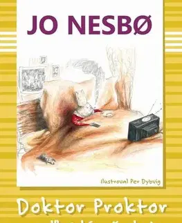 Pre deti a mládež - ostatné Doktor Proktor a veľká lúpež zlata - Jo Nesbo