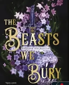 Sci-fi a fantasy The Beasts We Bury - Bennünk élő bestiák - D. L. Taylor