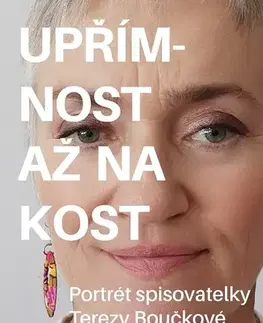 Biografie - ostatné Upřímnost až na kost - Jitka Kačánová