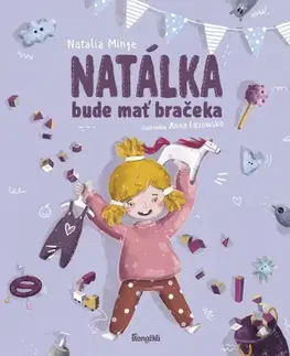 Leporelá, krabičky, puzzle knihy Natálka bude mať bračeka - Natalia Minge,Alexander Horák
