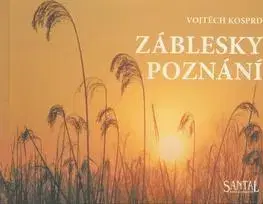 Náboženstvo - ostatné Záblesky poznání - Vojtěch Kosprd