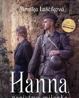 Romantická beletria Hanna, nacistova milenka - Monika Luščíková