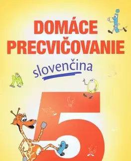 Slovenský jazyk Domáce precvičovanie - Slovenčina 5.ročník - Viera Hrabková