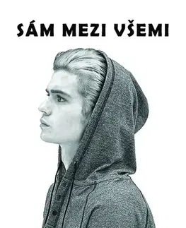 Romantická beletria Sám mezi všemi - Katrin Walldová