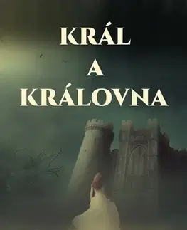 Rozprávky Král a Královna - Tomáš Svoboda