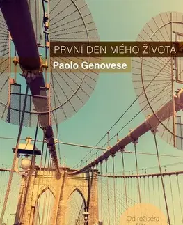Svetová beletria První den mého života - Paolo Genovese