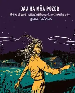 Young adults Daj na mňa pozor - Nina LaCour
