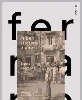 Romantická beletria Príbeh stratenej dcéry - Elena Ferrante