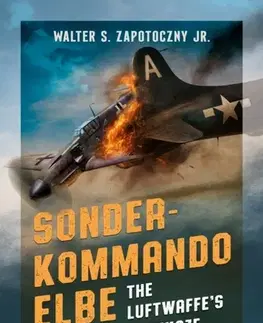 História Sonderkommando Elbe - Walter S. Zapotoczny Jr.