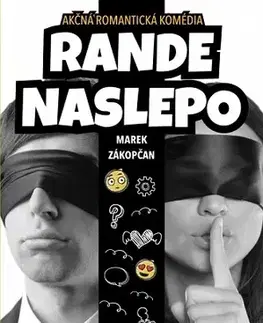 Slovenská beletria Rande naslepo - Marek Zákopčan