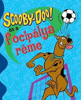 Nalepovačky, vystrihovačky, skladačky Scooby Doo és a focipálya réme