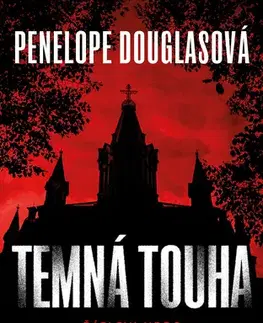 Romantická beletria Ďáblova noc 2: Temná touha - Penelope Douglasová