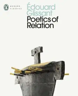 Svetová poézia Poetics of Relation - Edouard Glissant,Betsy Wing