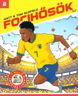 Pre chlapcov Vinícius Jr. - A kezdetektől a világhírig (Focihősök 2.0) - Matt Oldfield,Tom Oldfield