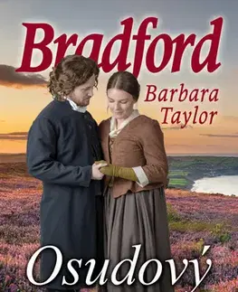 Romantická beletria Osudový muž - Barbara Taylor Bradford,Soňa Tobiášová