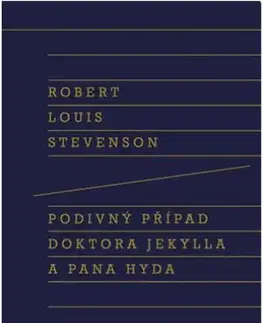 Svetová beletria Podivný případ doktora Jekylla a pana Hyda, 2. vydání - Robert Louis Stevenson,Martin Pokorný