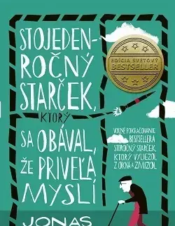 Humor a satira Stojedenročný starček, ktorý sa obával, že priveľa myslí - Jonas Jonasson,Mária Bratová