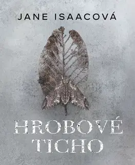 Detektívky, trilery, horory Hrobové ticho - Jane Isaac