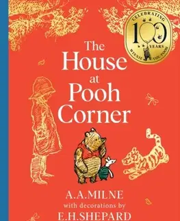 Pre deti a mládež Winnie-the-Pooh: The House at Pooh Corner - A. A. Milne