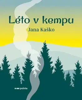 Novely, poviedky, antológie Léto v kempu - Jana Kaško