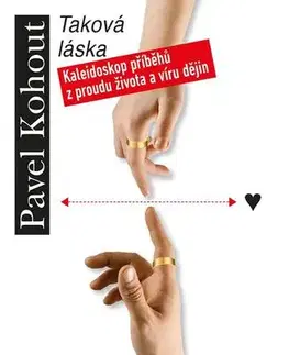 Česká beletria Taková láska - Pavel Kohout