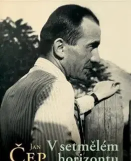 Osobnosti V setmělém horizontu - Petr Komenda,Jan Čep