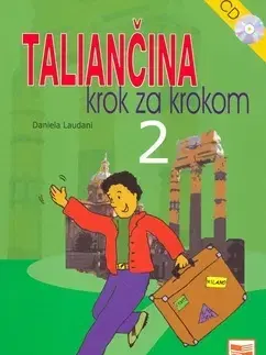Jazykové učebnice, slovníky Taliančina krok za krokom 2 +CD - Daniela Laudani