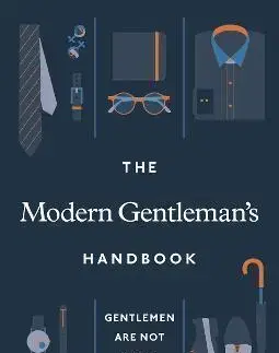 Psychológia, etika The Modern Gentleman’s Handbook - Charles Tyrwhitt