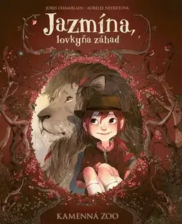 Pre dievčatá Jazmína, lovkyňa záhad 1: Kamennná zoo - Joris Chamblain