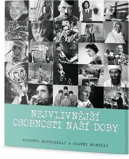 Biografie - ostatné Nejvlivnější osobnosti naší doby - Gianni