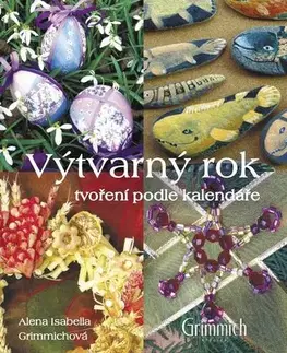 Ručné práce - ostatné Výtvarný rok - Alena Isabella Grimmich