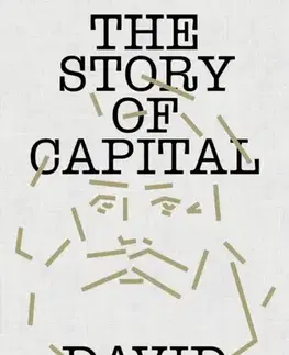 Politológia The Story of Capital - David Harvey