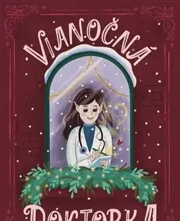 Rozprávky Vianočná doktorka - Zuzana Vetešková Andreánska