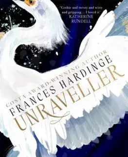 Fantasy, upíri Unraveller - Frances Hardinge