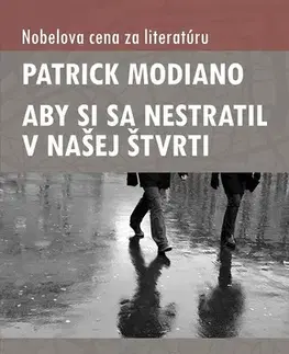 Historické romány Aby si sa nestratil v našej štvrti - Patrick Modiano