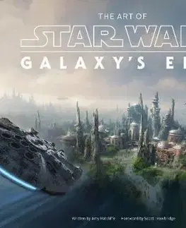 Film - encyklopédie, ročenky The Art of Star Wars: Galaxys Edge - Amy Ratcliffe