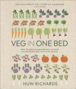 Úžitková záhrada Veg in One Bed New Edition - Huw Richards